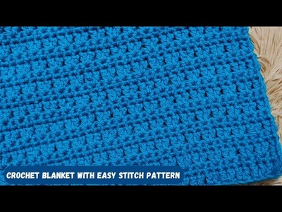 How to Crochet Blanket With Easy Stitch Pattern