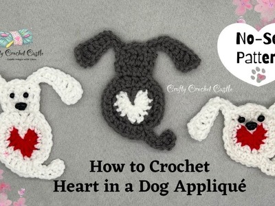 How to Crochet Heart in a Dog Appliqué | No-Sew Pattern | Beginner Friendly Tutorial