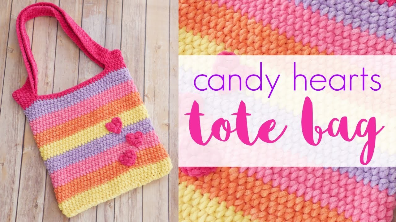 How To Crochet The Candy Hearts Tote Bag