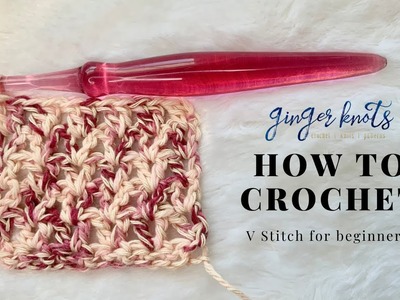 How to Crochet: V-Stitch