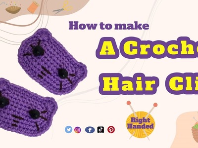 How to make a crochet kitty Hair clip ( Right Handed )