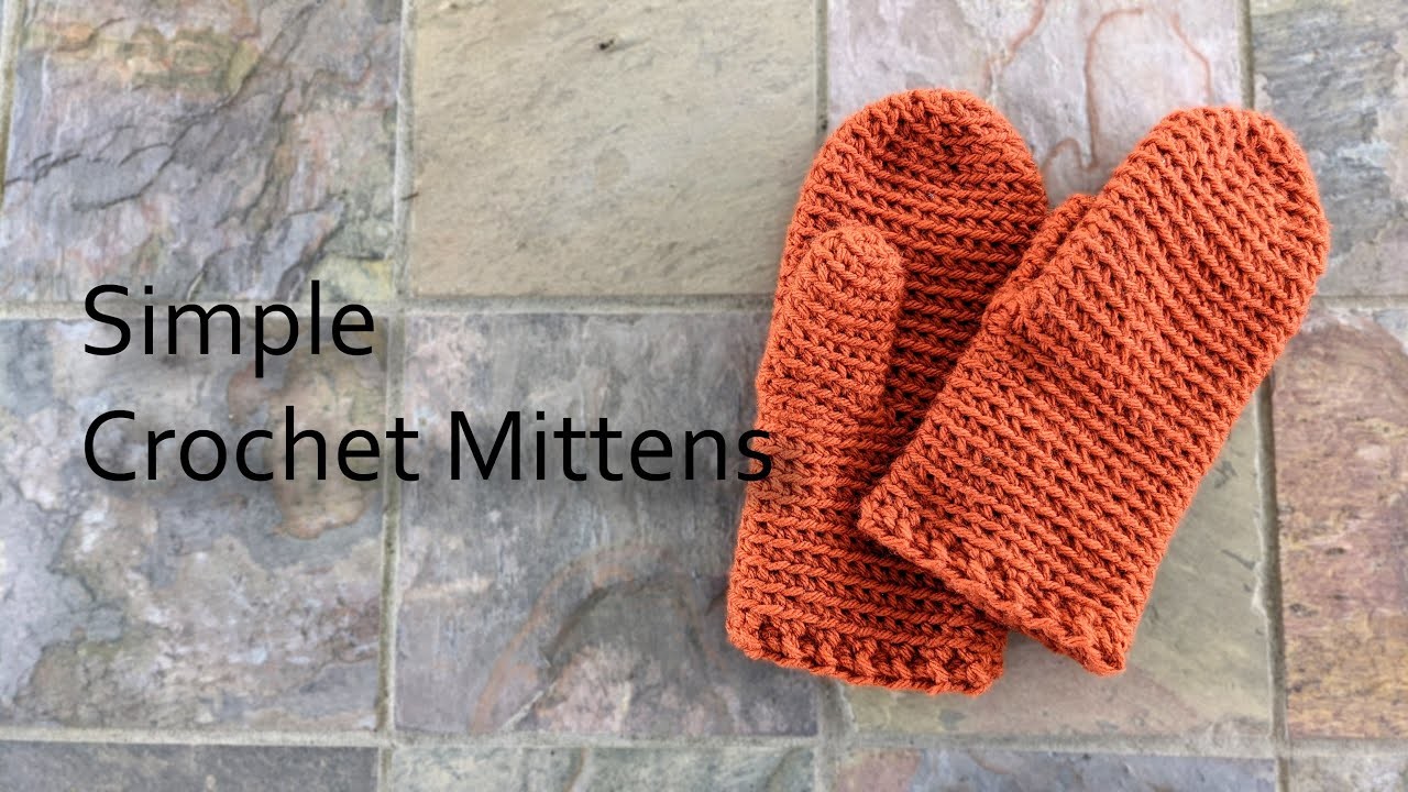 IMO The Easiest Crochet Mittens. How To Make Mittens
