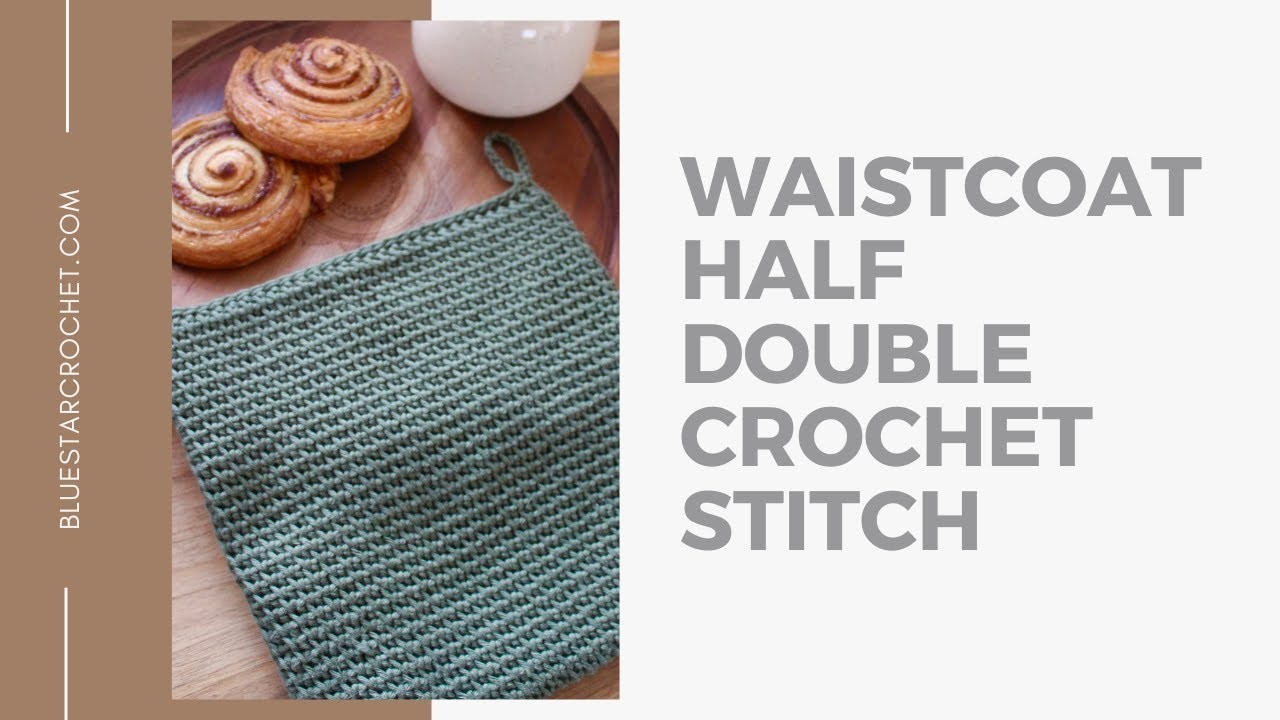 Knit-Look Crochet Stitch - Waistcoat Half Double Crochet (aka split hdc) Tutorial