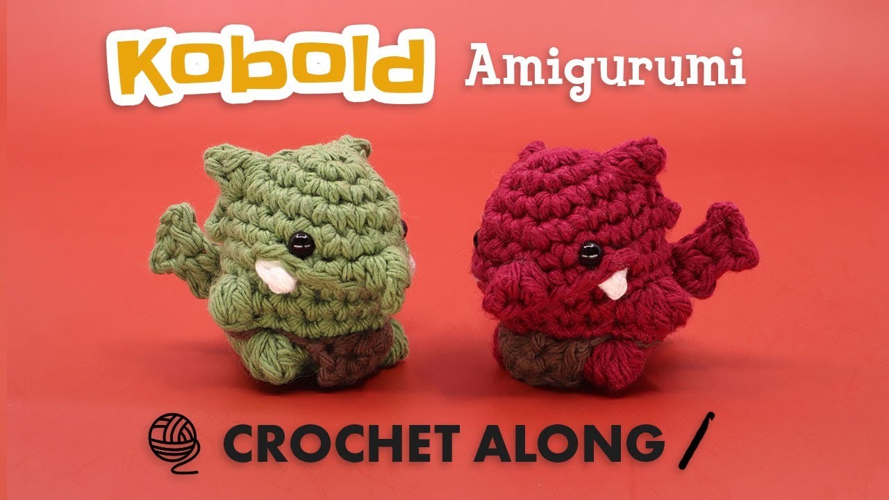 Kobold Amigurumi - Live Crochet Along and New Pattern - PLUS A DRAGON KIT GIVEAWAY ✨????
