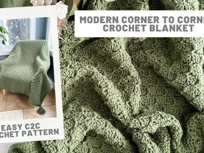 Modern C2C Blanket Crochet pattern - Worsted weight