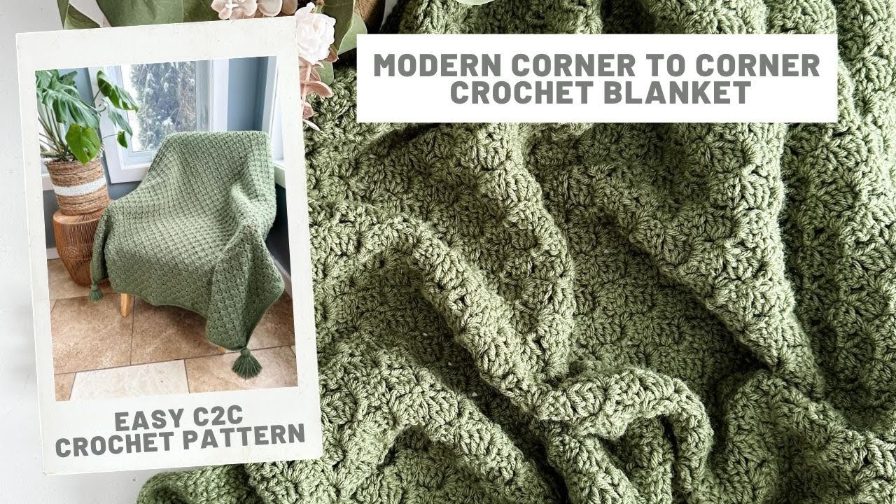 Modern C2C Blanket Crochet pattern - Worsted weight