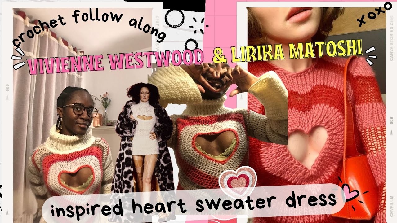 Valentine's Day Crochet: Lirika Matoshi & Vivienne Westwood inspired Heart Cutout Sweater Dress