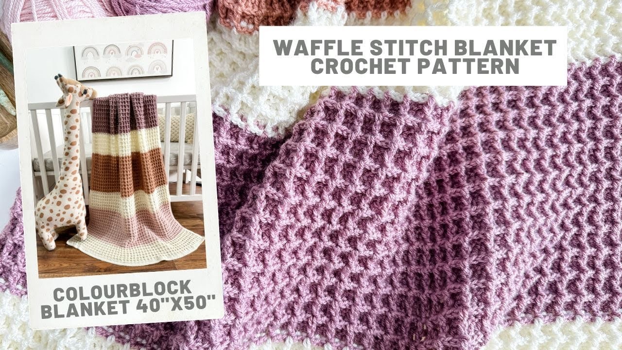 Waffle Stitch Blanket Crochet Pattern