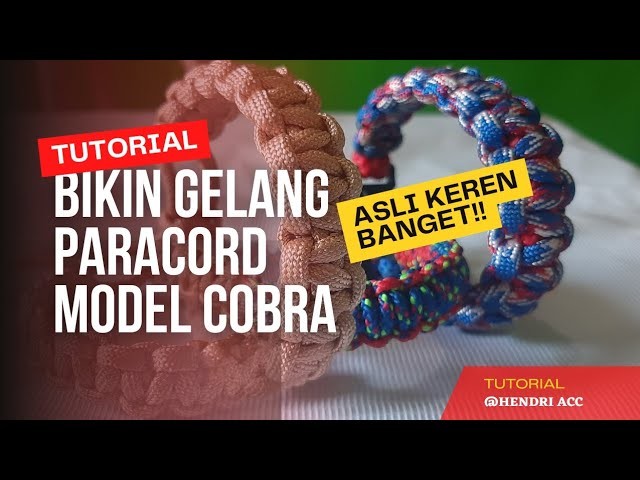 Cara Membuat Gelang Paracord Model Knot Cobra. Paracord Brecelet. @hendriacc #video #tutorial