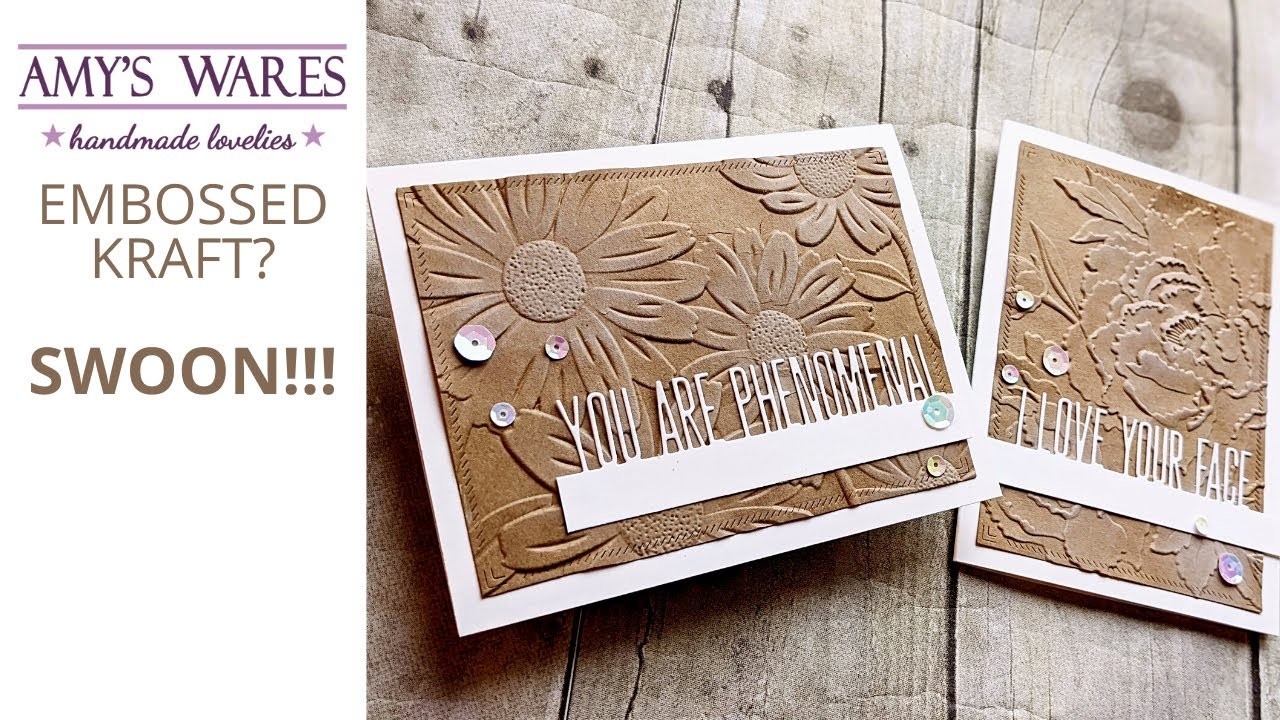 Embossed Kraft? Keep it simple without losing the WOW!