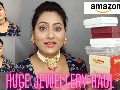 Huge Amazon Jewellery Haul Starting Rs.125-699 | Lightweight Bangles, Party and Daily Wear Jewellery