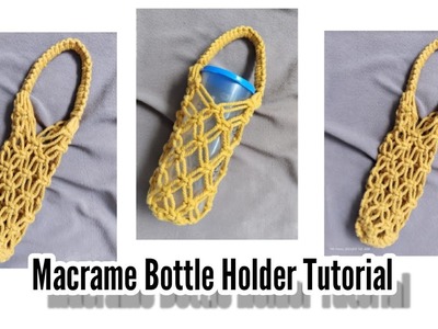 Macrame Bottle Holder Tutorial