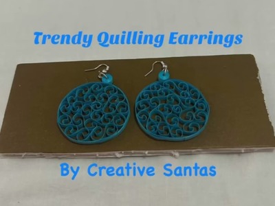 Trendy Quilling Earrings | Advanced Level | By Creative Santas
