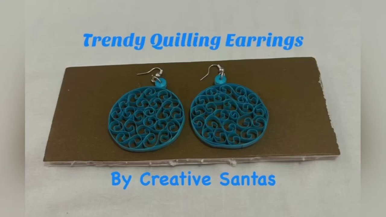 Trendy Quilling Earrings | Advanced Level | By Creative Santas