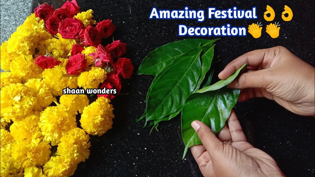 Amazing Festival decoration ideas.wedding decoration ideas.leafs decoration ideas.flower decorations