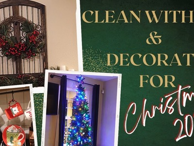 CLEAN & DECORATE FOR CHRISTMAS WITH ME????