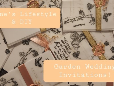 DIY WEDDING INVITATIONS FOR MY GARDEN THEMED WEDDING!!