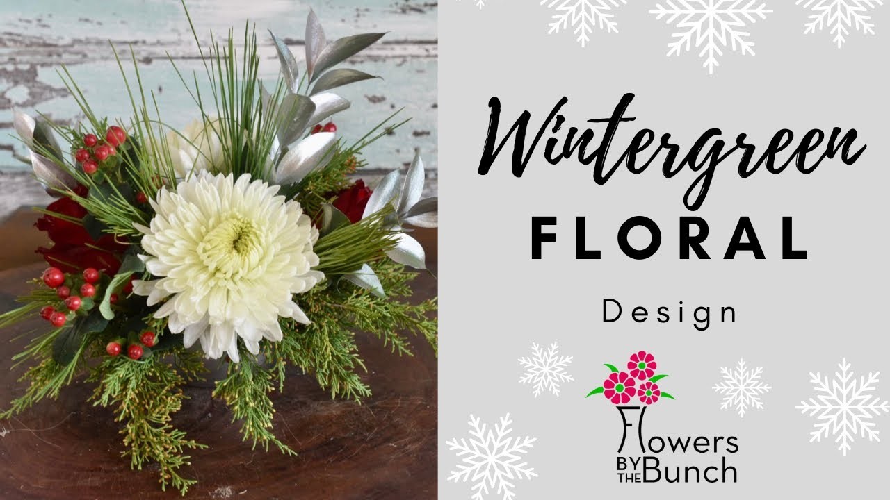 Easy Tabletop Wintergreen Design - Floral Tutorial