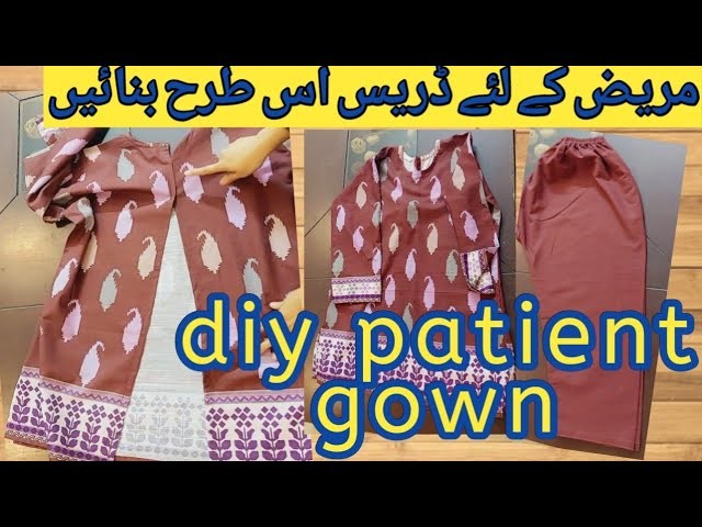 How to sew special hospital gown at home | diy patient gown cutting and stitching