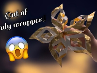 ❄️ Making a 3D Golden Snowflake Out Of Golden Candy Wrapper (DIY) ❄️