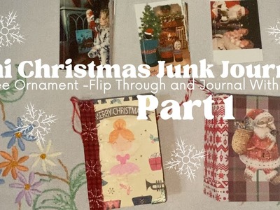 Mini Christmas Junk Journal With Me and Flip Through - Tree Ornament - PART 1