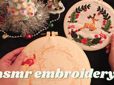 ASMR Cozy Holiday Embroidery ???????????? soft-spoken chit-chat ramble & fabric sounds