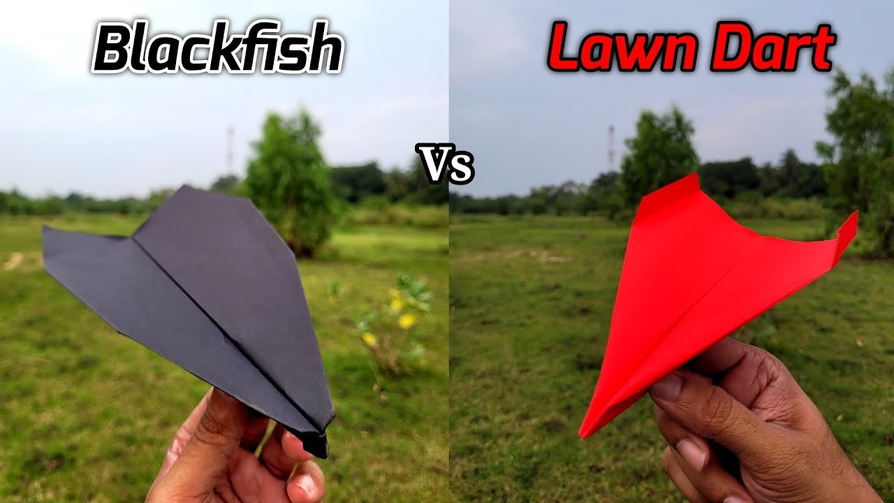 Blackfish vs Lawn Dart Paper Airplanes Flying Comparison and Making