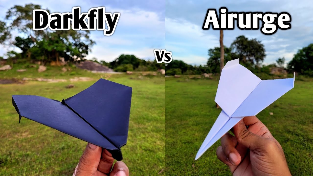 Darkfly vs Airurge Paper Planes Flying and Making