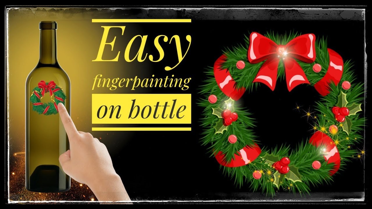 Easy x'mas special bottle painting | finger painting | bottle art | xmas wreath painting | Ep 125