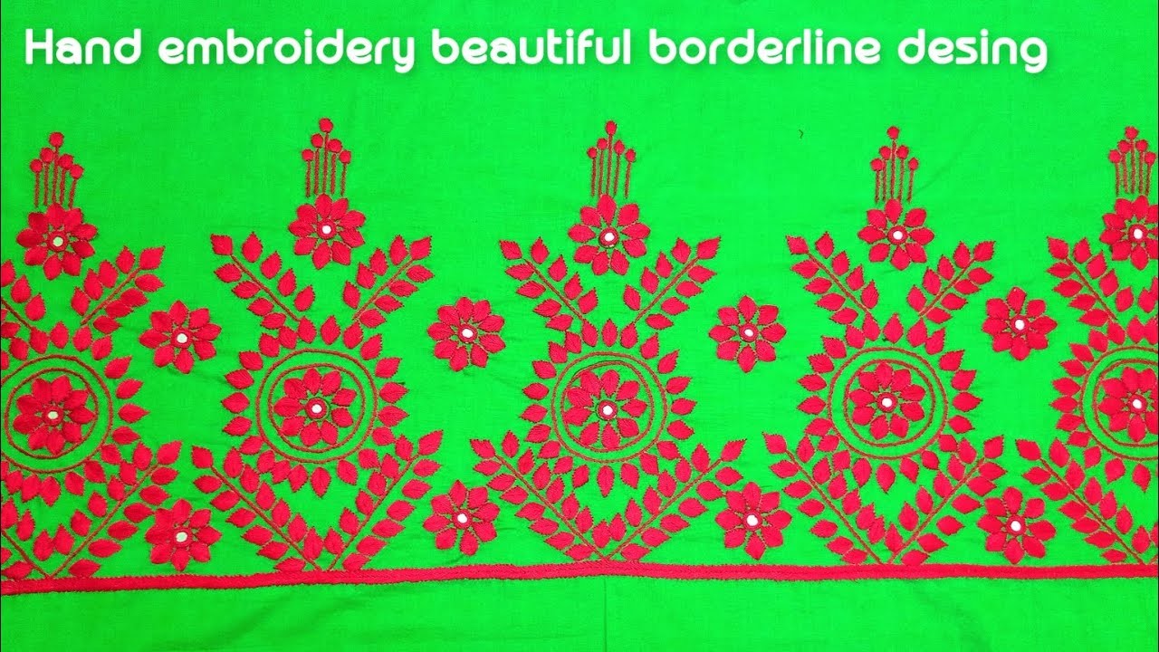 Hand embroidery beautiful borderline desing