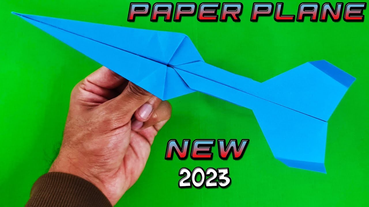 how-to-make-paper-airplanes-that-fly-far-easy-new-paper-plane-2023