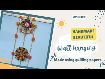 Making wall hanging with quilling papers #papercraft #art #craft #wallhanging