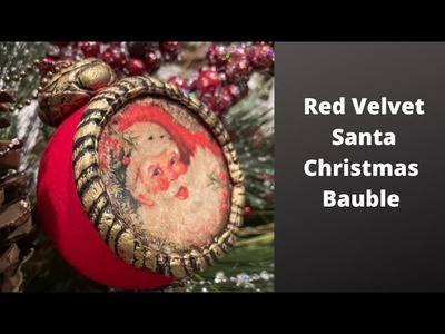 Santa Red Velvet Bauble