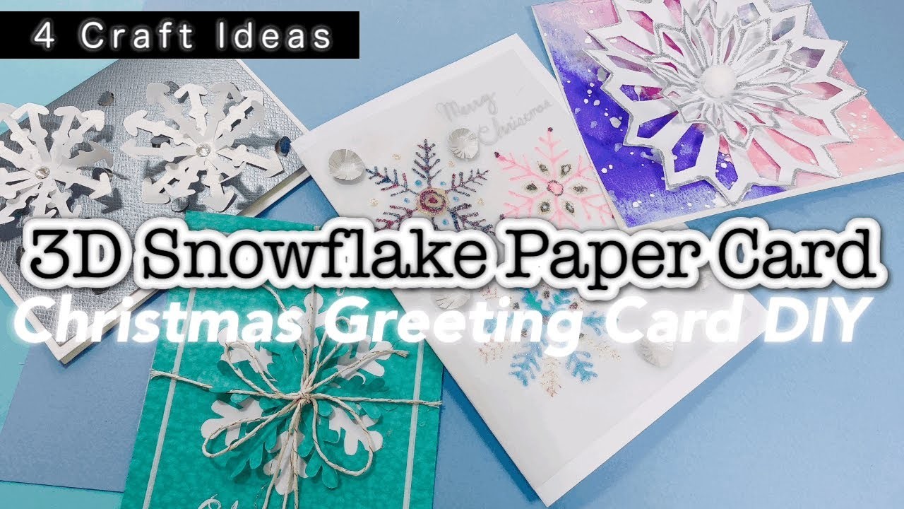 4 Craft Ideas 3D Snowflake Paper Card Christmas Greeting Card DIY Ideas | Paper Craft | Watercolor