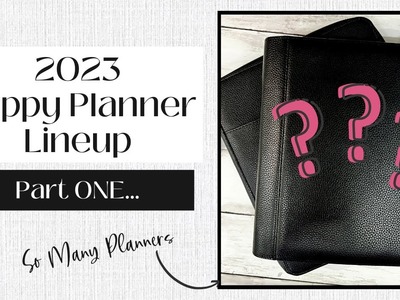 Happy Planner | 2023 Planner Lineup | What Planners Am I Using? | Part One