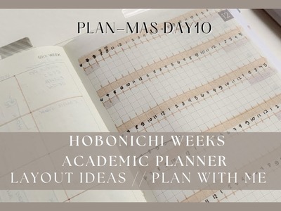 Hobonichi Weeks Academic & Work Planner plan with me | Timetable Layout Ideas | PLANMAS Day 10
