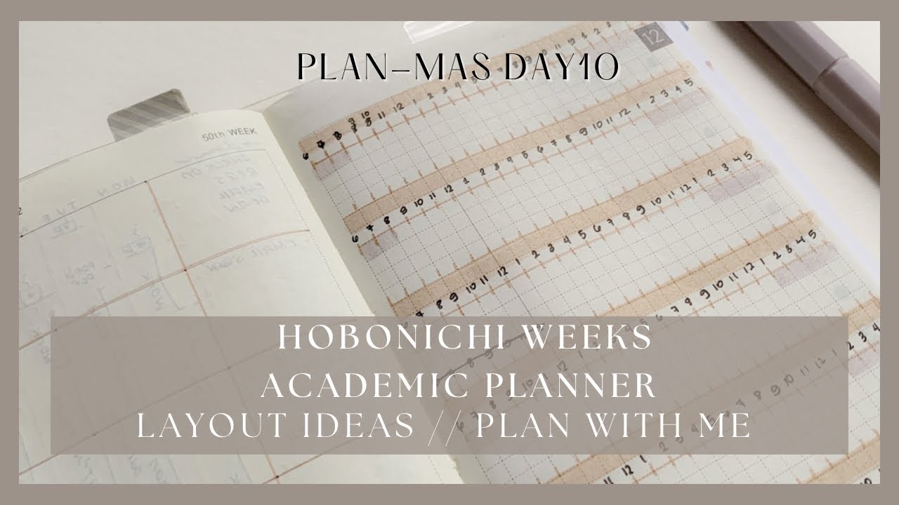 Hobonichi Weeks Academic & Work Planner plan with me | Timetable Layout Ideas | PLANMAS Day 10