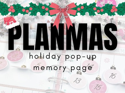 Holiday Pop-up Memory Page | PLANMAS Day 2