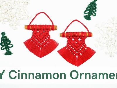 How to make a macrame Christmas ornament with CINNAMON stick - QUICK AND EASY