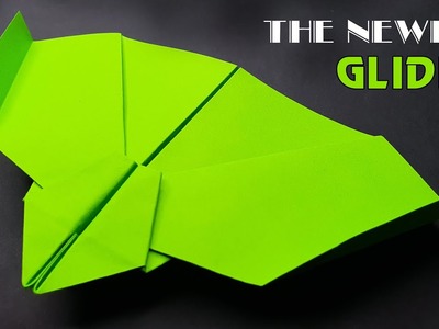 How to make a newest paper glider || Paper plane