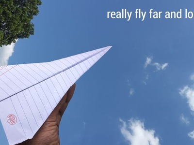 How To Make Easy Paper Airplane That Fly Far And High