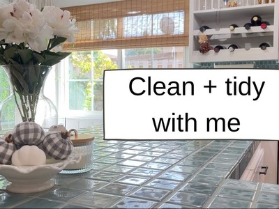 *NEW* Tidy + Clean with Me