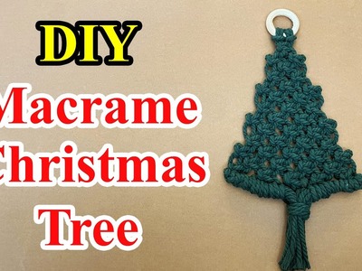 Tutorial macrame Christmas tree - Macrame Christmas tree ornament