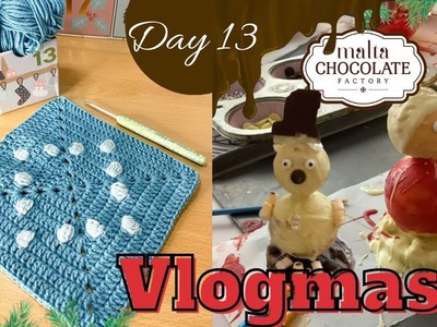 VLOGMAS Day 13 -Crochet Society Advent Calendar Day13 & A Chocolate Class at Malta Chocolate Factory