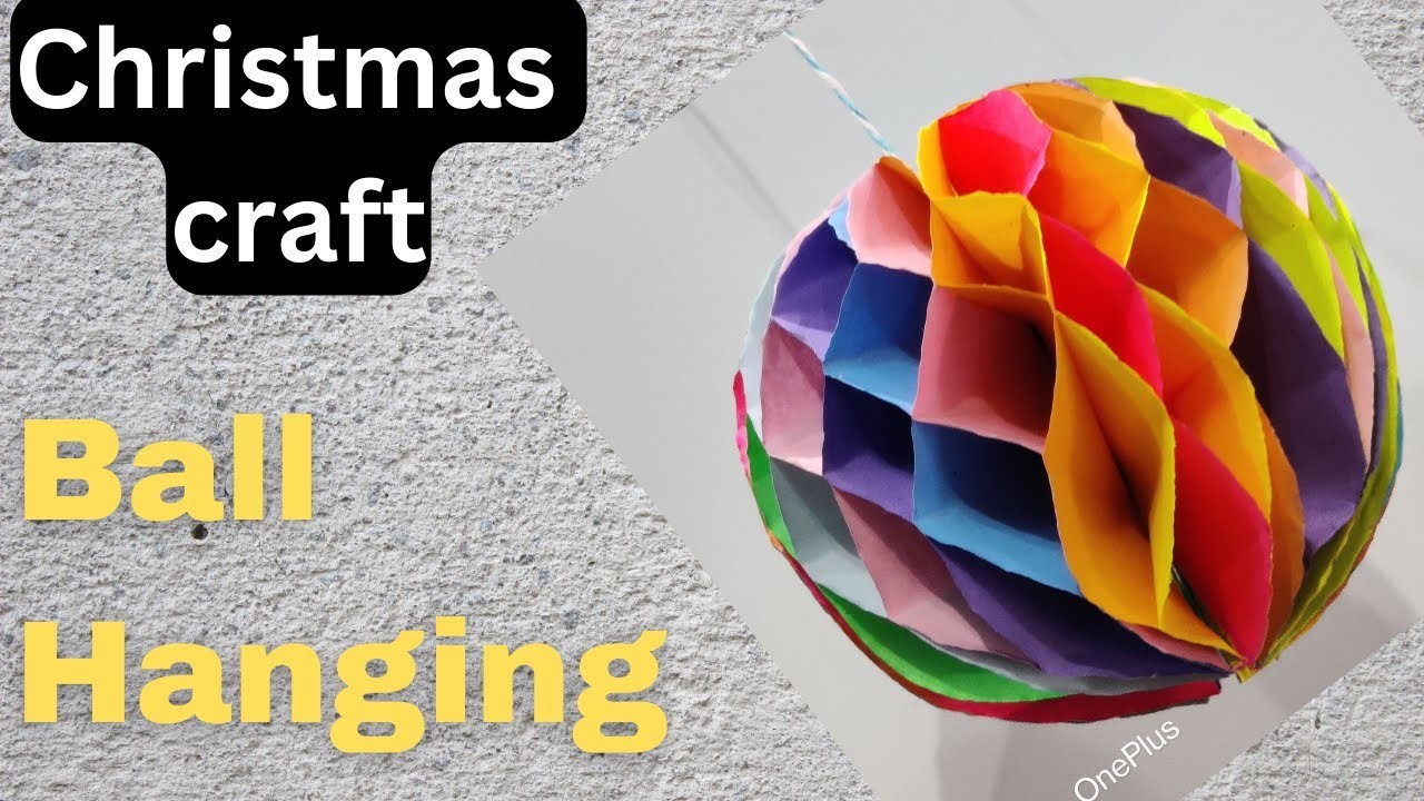 Christmas Decoration - Ball Hanging ???????? \  Ball Hanging idea for Christmas decoration \ DIY Craft
