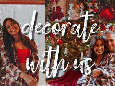 Decorate with us for Christmas (a weekend in our life)