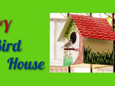 DIY Bird House using cardboard.box at home | How to make sparrow House | Save Sparrows