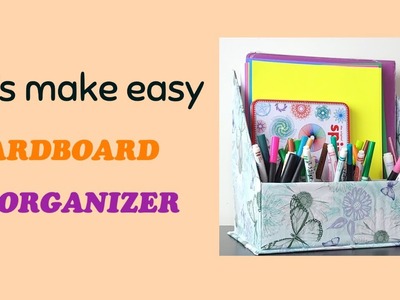 DIY Cardboard Organizer | Easy DIY Organizer | CardBoard Craft | Back to school DIY