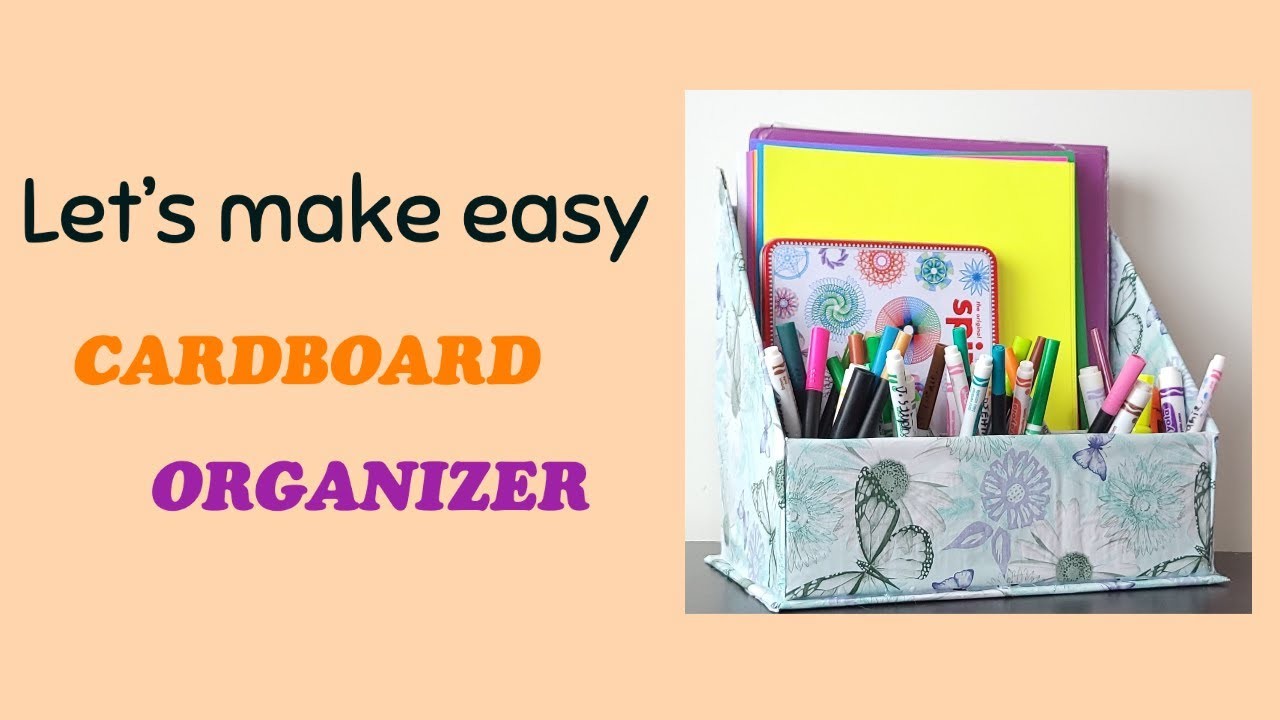 DIY Cardboard Organizer | Easy DIY Organizer | CardBoard Craft | Back to school DIY