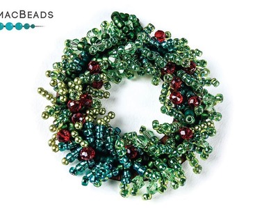 Evergreen Seed Bead Wreath - DIY Jewelry Making Tutorial by PotomacBeads